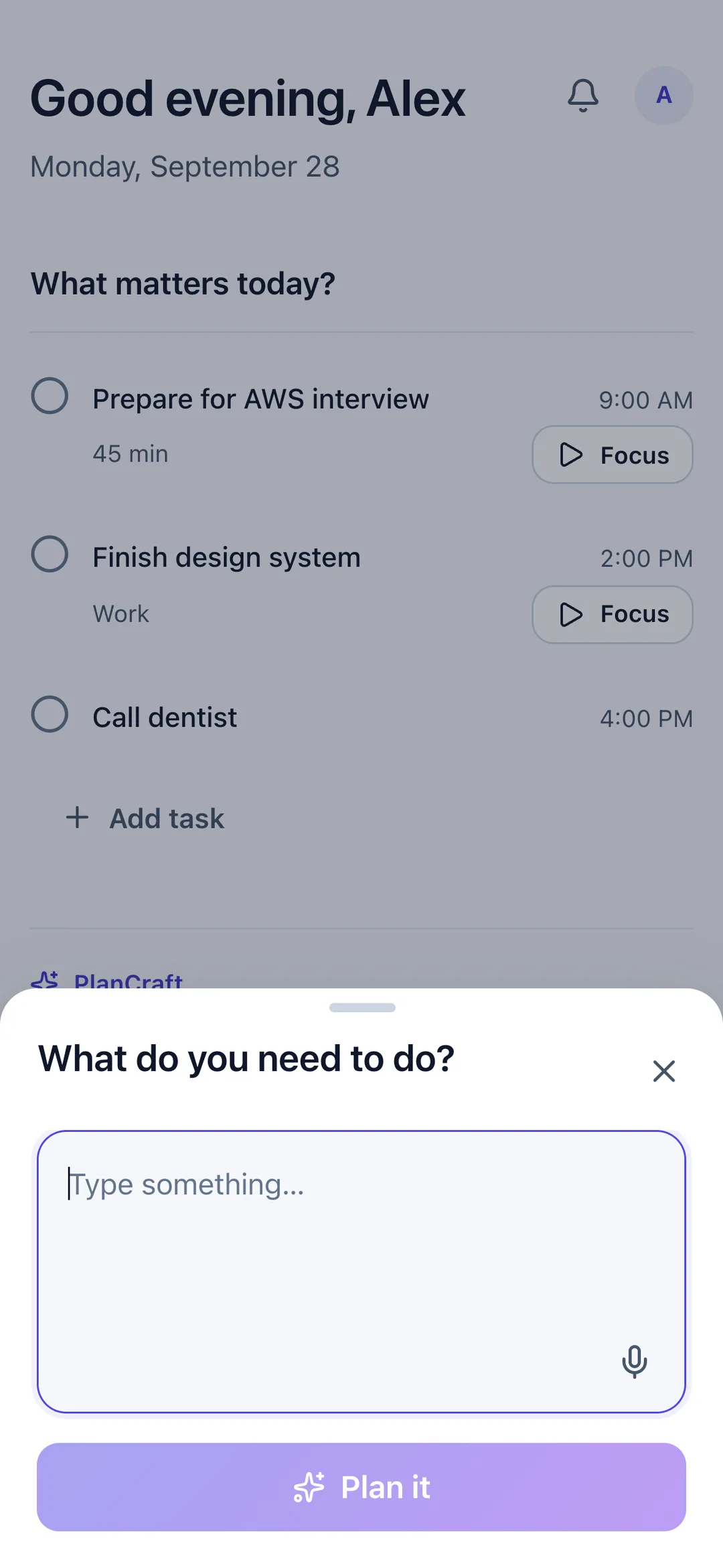PlanCraftAI capture sheet asking “What do you need to do?” with a microphone button